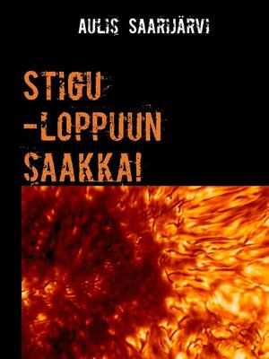 cover image of Stigu -loppuun saakka!
